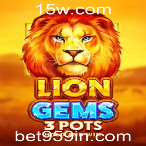 Explorando o Mundo de LionGems3pots: Uma Introdução ao Jogo e Suas Regras Empolgantes