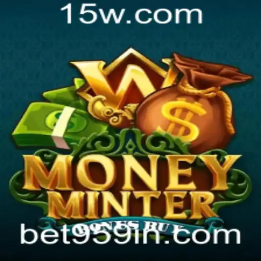 Explorando o Jogo MoneyMinterBonusBuy: Guia Completo e Atualizado
